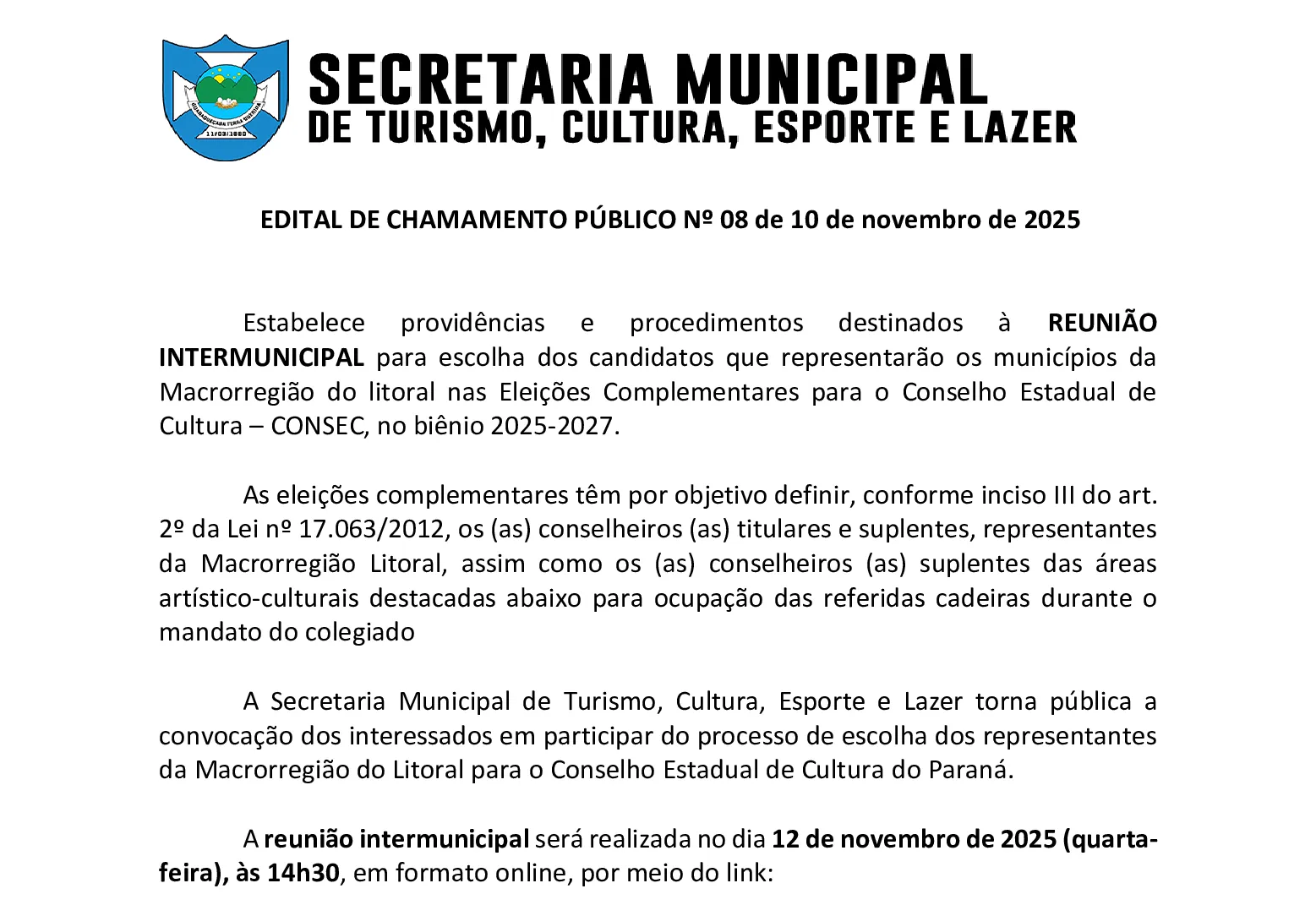 EDITAL DE CHAMAMENTO PÚBLICO Nº 08 de 10 de novembro de 2025